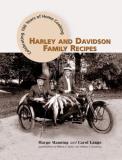 Margo Manning Harley And Davidson Family Recipes Celebrating 100 Years Of Home Cooking 