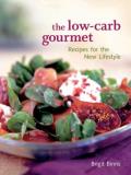 Brigit Legere Binns Low Carb Gourmet The Recipes For The New Lifestyle 