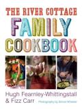 Hugh Fearnley Whittingstall River Cottage Family Cookbook The 