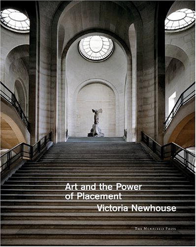 Victoria Newhouse Art And The Power Of Placement 
