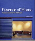 Liesl Geiger Essence Of Home Seven Classic Elements Of Design 