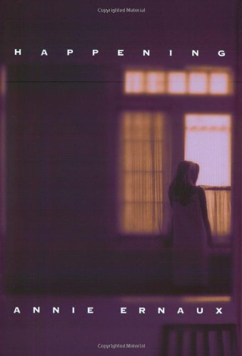 Annie Ernaux/Happening