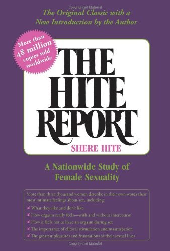 Shere Hite The Hite Report A Nationwide Study Of Female Sexuality Revised 