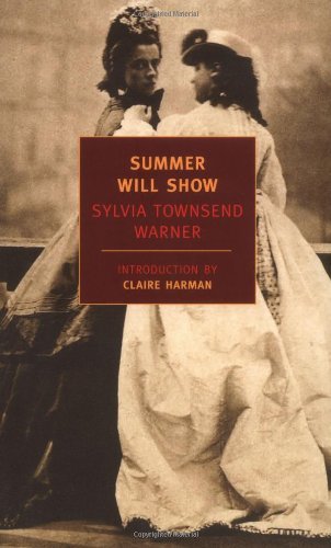 Sylvia Townsend Warner Summer Will Show 