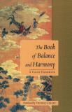 Thomas Cleary The Book Of Balance And Harmony A Taoist Handbook 