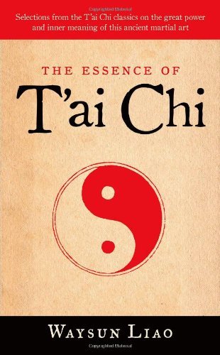 Waysun Liao The Essence Of T'ai Chi 