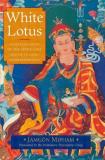 Jamgon Mipham White Lotus An Explanation Of The Seven Line Prayer To Guru P 