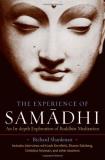 Richard Shankman The Experience Of Samadhi An In Depth Exploration Of Buddhist Meditation 