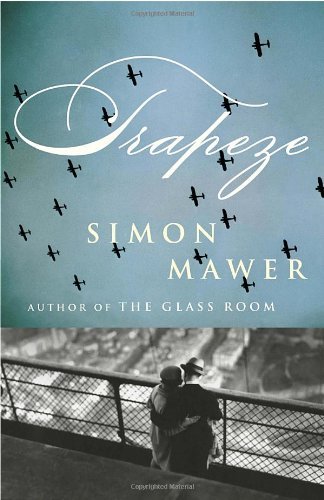 Simon Mawer Trapeze 