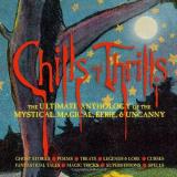 Lena Tabori Chills And Thrills The Ultimate Anthology Of The Mystical Magical 
