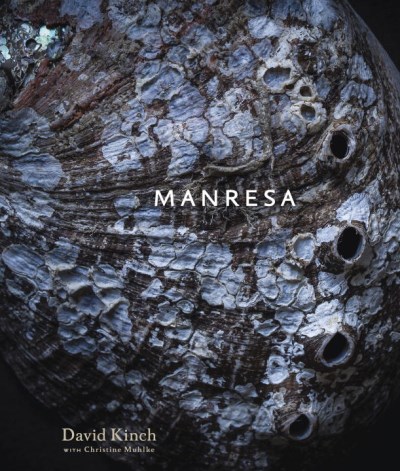 David Kinch Manresa An Edible Reflection [a Cookbook] 