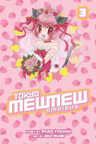 Mia Ikumi Tokyo Mewmew Omnibus Volume 3 