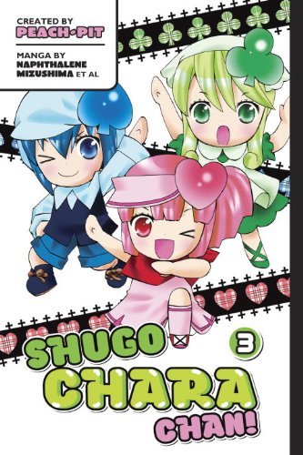Peach Pit Shugo Chara Chan! Volume 3 