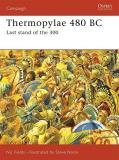 Nic Fields Thermopylae 480 Bc Last Stand Of The 300 