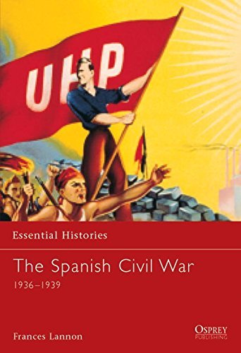 Frances Lannon The Spanish Civil War 1936 1939 