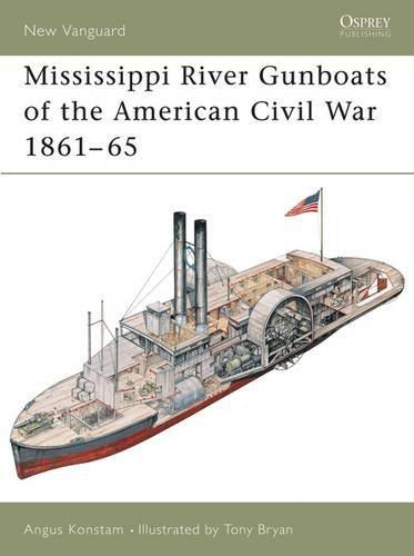 Angus Konstam Mississippi River Gunboats Of The American Civil W 