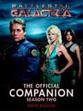 David Bassom Battlestar Galactica The Official Companion Season Two 
