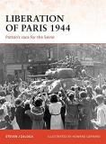 Steven J. Zaloga Liberation Of Paris 1944 Patton's Race For The Seine 