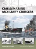 Gordon Williamson Kriegsmarine Auxiliary Cruisers 
