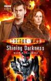 Mark Michalowski Shining Darkness 