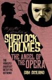 Sam Siciliano The Further Adventures Of Sherlock Holmes The Angel Of The Opera 