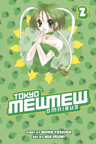 Mia Ikumi Tokyo Mew Mew Omnibus 2 