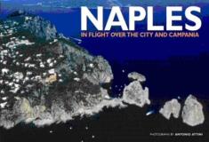Antonio Attini Naples In Flight Over The City And Campania 