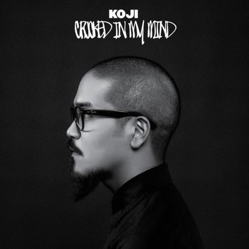 Koji/Crooked In My Mind