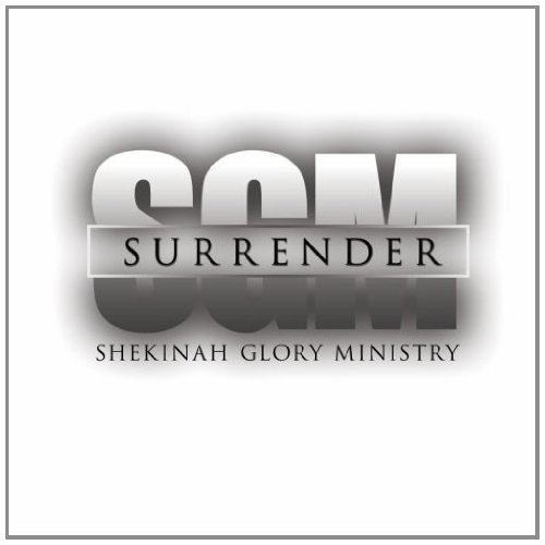 Shekinah Glory Ministry/Surrender@Nr