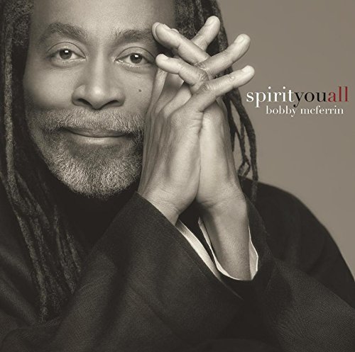 Bobby McFerrin/Spirityouall