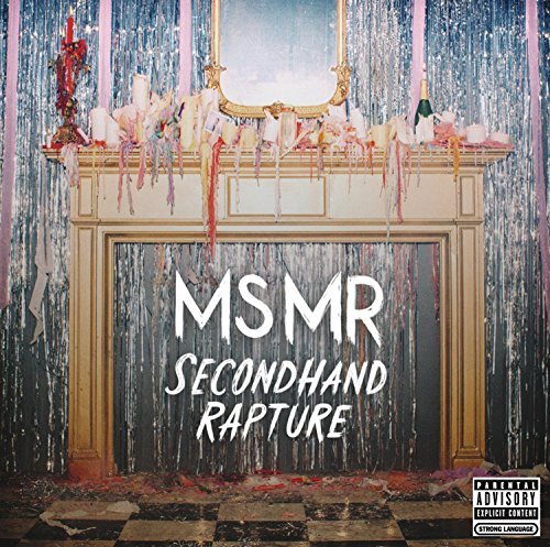 Ms Mr/Secondhand Rapture@Explicit Version