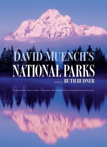 David Muench David Muench's National Parks 