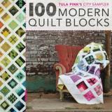 Tula Pink Tula Pink's City Sampler 100 Modern Quilt Blocks 