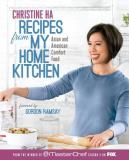 Christine Ha Recipes From My Home Kitchen Asian And American Comfort Food From The Winner O 