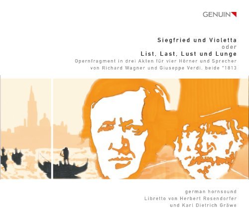 Libretto By Herbert Rosendorfe/Siegfried Und Violetta@German Hornsound/Herbert Rosen