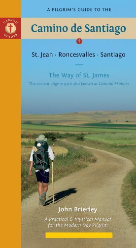 John Brierley A Pilgrim's Guide To The Camino De Santiago St. Jean Roncesvalles Santiago 0010 Edition;revised 