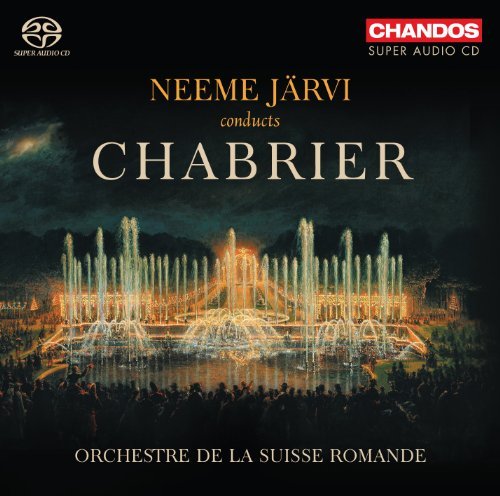 Emmanuel Chabrier/Neeme Jarvi Conducts Chabrier@Sacd@Orchestre De La Suisse Romande