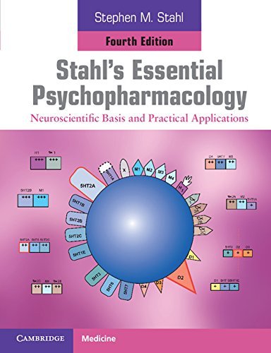 Stephen M. Stahl Stahl's Essential Psychopharmacology Neuroscientific Basis And Practical Applications 0004 Edition;revised 