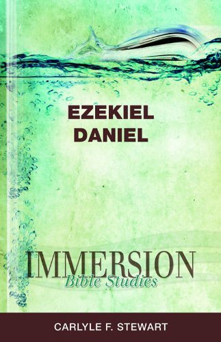 Stan Purdum Immersion Bible Studies Ezekiel Daniel 