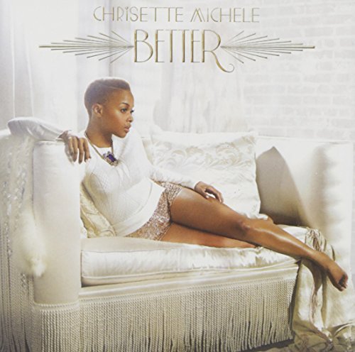 Chrisette Michele/Better