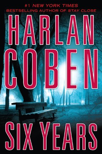 Harlan Coben Six Years Large Print 