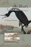 Richard J. King The Devil's Cormorant A Natural History 