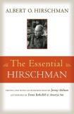 Albert O. Hirschman The Essential Hirschman 