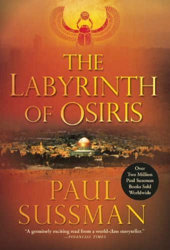 Paul Sussman/The Labyrinth of Osiris