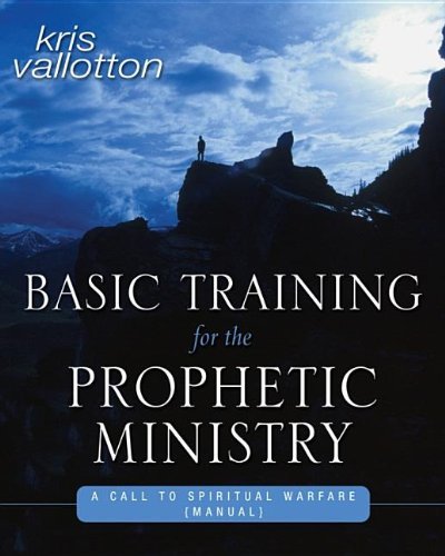 Kris Vallotton Basic Training For The Prophetic Ministry Expanded 
