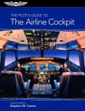 Stephen M. Casner The Pilot's Guide To The Airline Cockpit (pdf Eboo 0002 Edition; 