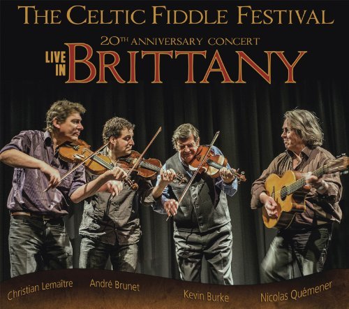 Celtic Fiddle Festival Live In Brittany 