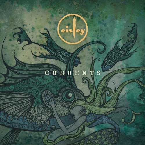 Eisley/Currents@Digipak