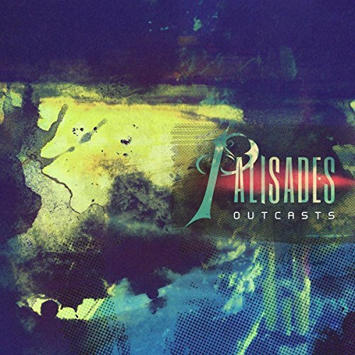 Palisades/Outcasts