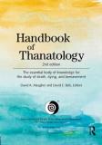 David K. Meagher Handbook Of Thanatology The Essential Body Of Knowledge For The Study Of 0002 Edition; 